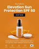 Elevation Sunblock SPF 60 - Ultimate Daily Sun Protection